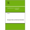European Union And The Euro Revolution door Manoranjan Dutta