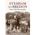 Evesham To Bredon From Old Photographs
