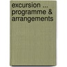 Excursion ... Programme & Arrangements door Society Yorkshire Archa
