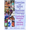 Exercise And Sport In Feminist Therapy door Ruth L. Hall