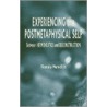 Experiencing the Postmetaphysical Self by Fionola Meredith