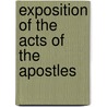 Exposition of the Acts of the Apostles door James Thomson