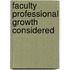 Faculty Professional Growth Considered