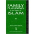 Family Planning in the Legacy of Islam
