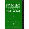 Family Planning in the Legacy of Islam door Abdel-Rahim Omran