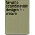 Favorite Scandinavian Designs to Weave