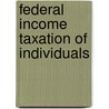 Federal Income Taxation of Individuals door Samuel A. Donaldson