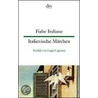 Fiabe Italiane / Italienische Märchen by Luigi Capuana