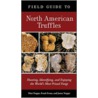 Field Guide to North American Truffles by Matt Trappe