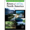 Field Guide to Rivers of North America by Colbert E. Cushing