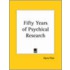 Fifty Years of Psychical Research 1939