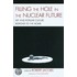 Filling The Hole In The Nuclear Future