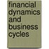 Financial Dynamics And Business Cycles