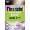 Financial Instrument Pricing Using C++ door Daniel J. Duffy