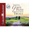 Finding God's Path Through Your Trials door Susan Elizabeth George
