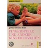 Fingerspiele und andere Kinkerlitzchen by Raimund Pousset