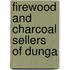 Firewood And Charcoal Sellers Of Dunga