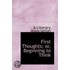 First Thoughts; Or, Beginning To Think