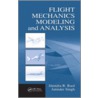 Flight Mechanics Modeling and Analysis door Jitendra L. Raol