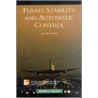 Flight Stability And Automatic Control door Robert C. Nelson