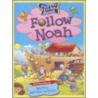 Follow Noah [With StickersWith Poster] door Tim Dowley