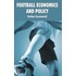 Football Economics and Policy Volume 1