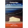 Footprints Through The Gates Of Europe door Steve Lowton