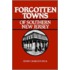 Forgotten Towns of Southern New Jersey