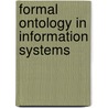 Formal Ontology in Information Systems door A. Galton
