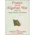 France And The Algerian War, 1954-1962