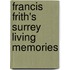 Francis Frith's Surrey Living Memories