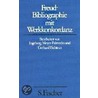 Freud-Bibliographie mit Werkkonkordanz by Sigmund Freud