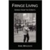 Fringe Living - Songs from the Streets