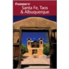 Frommer's Santa Fe, Taos & Albuquerque door Lesley S. King