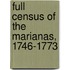 Full Census of the Marianas, 1746-1773
