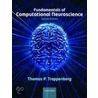 Fundam Computational Neuroscience 2e P door Thomas Trappenberg
