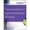 Fundamentals Of Communications Systems door Michael P. Fitz