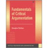 Fundamentals of Critical Argumentation door Douglas Walton