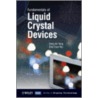 Fundamentals of Liquid Crystal Devices by Shin-Tson Wu