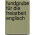 Fundgrube für die Freiarbeit Englisch