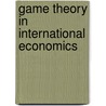 Game Theory in International Economics by McMillan J.