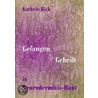 Gefangen Geheilt in Neurodermitis-Haut door Kathrin Rick