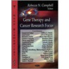 Gene Therapy And Cancer Research Focus door Rebecca N. Campbell