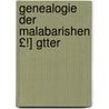 Genealogie Der Malabarishen £!] Gtter door Bartholomaeus Ziegenbalg