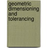 Geometric Dimensioning and Tolerancing door Meadows D. Meadows