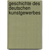 Geschichte Des Deutschen Kunstgewerbes by Jakob Von Falke