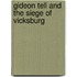 Gideon Tell and the Siege of Vicksburg