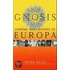 Gnosis - Ströme des Lichtes in Europa