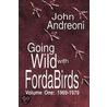 Going Wild With Forda Birds Volume One door John Andreoni