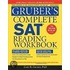 Gruber's Complete Sat Reading Workbook